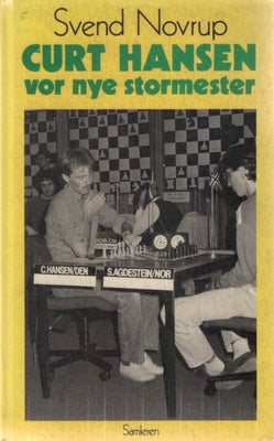 Curt Hansen vor nye stormester, Af Svend Novrup, 1985. 127 sider, ill, ib. - NB: tidligere bibliotek