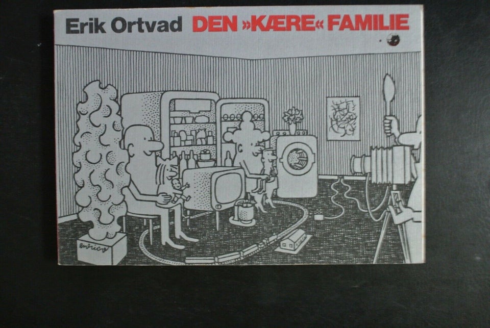 den kære familie, af erik ortvad, Tegneserie