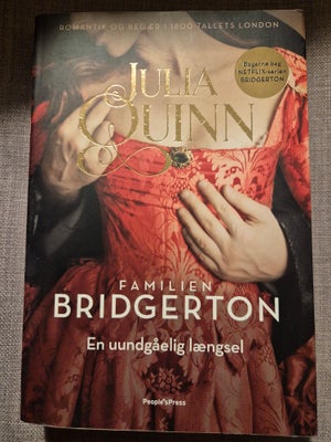 Familien Bridgerton- En uundgåelig længsel, Julia Quinn, genre: romantik, 4. bind i serien Familien 