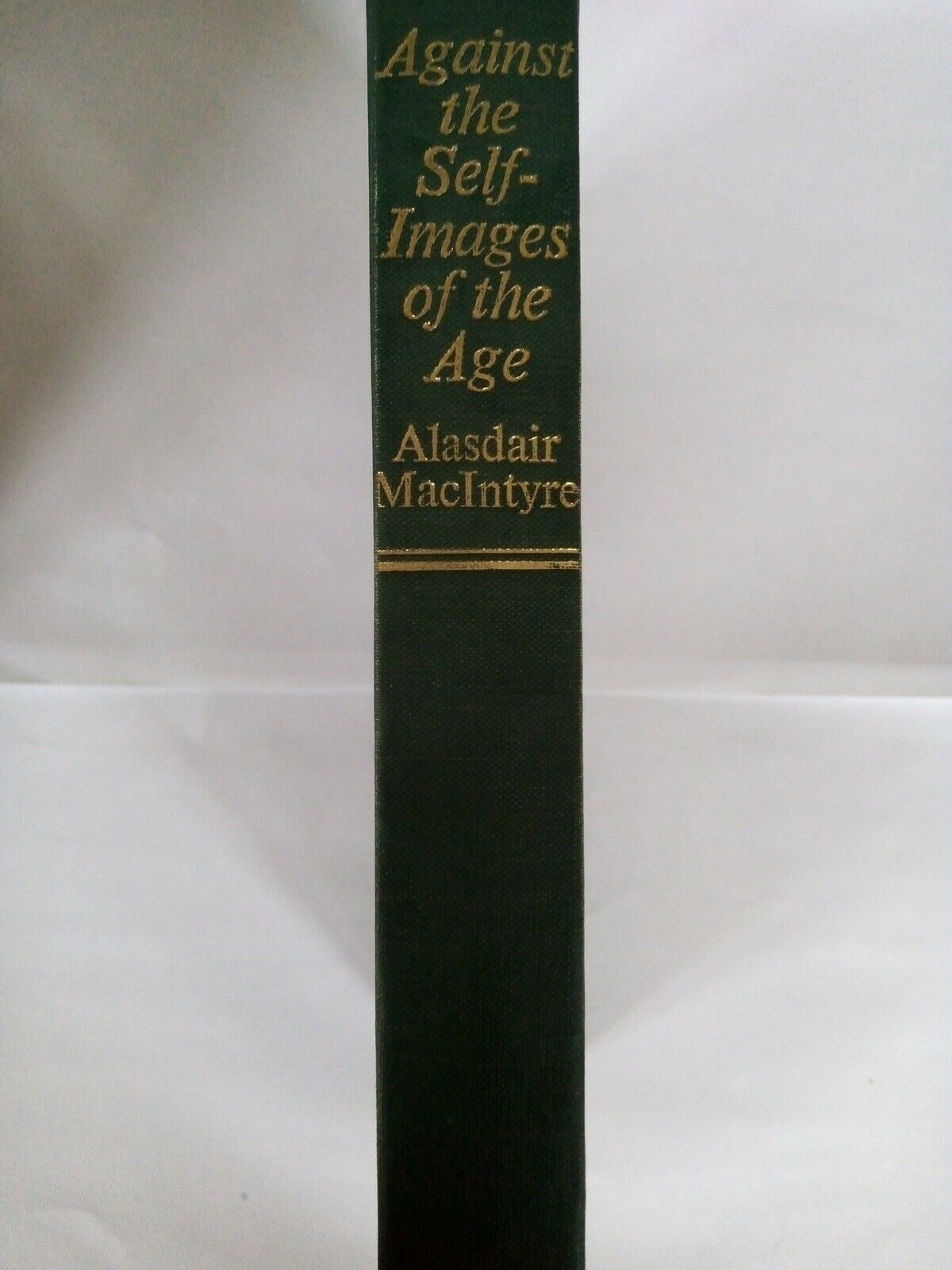 Against the Self — Images of the Age, Alasdair MacIntyre,