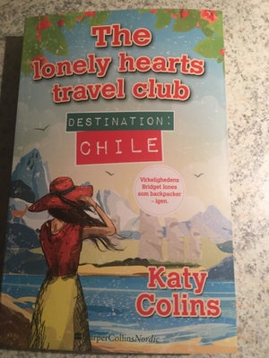 Destination Chile, Katy Colins, genre: roman