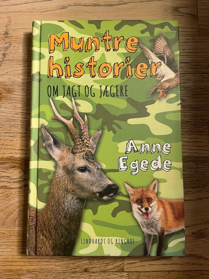 Muntre historier om jagt og jægere, Anne Egede, genre: humor