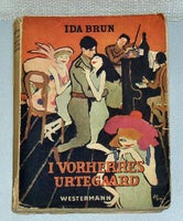 I vorherres urtegaard, Ida Brun, genre: roman