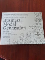 Business model generation, Alexander Osterwalder & Yves