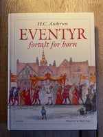 Eventyr, fortalte for børn, work by Andersen