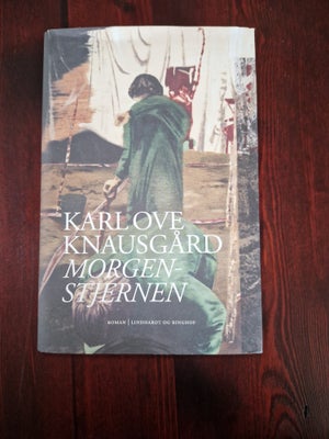 Morgenstjernen, Karl Ove Knausgård, genre: roman, Ulæst. 

Kan sendes til GLS pakkeshop for 40 kr el