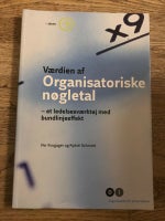 værdien af organisatoriske nøgletal, Per Krogager og