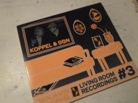 Koppel & Søn: Livingroom records nr 3, jazz
