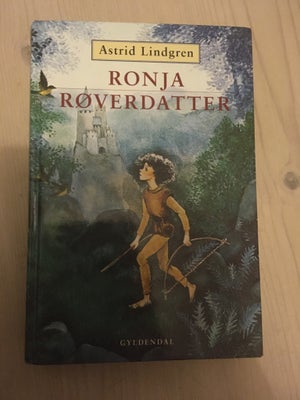 Ronja Røverdatter, Astrid Lindgren, Ronja Røverdatter af Astrid Lindgren.
Hardcover.
Fremstår som ny
