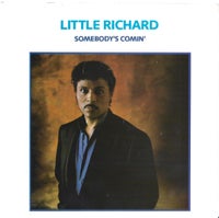 Single, Little Richard, Somebody's comin'