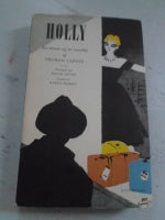 HOLLY Dansk 1 udgave 1960, Truman Capote, genre: noveller
