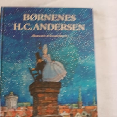 Børnenes H.C. Andersen, H.C. Andersen, Stor pæn ib. bog med mange smukke ill. af Svend Otto S. på 14