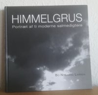 Himmelgrus - portræt af 10 danske salmedigtere, Bo Nygaard