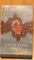 Kejserens atlas, Ib Michael, genre: roman
