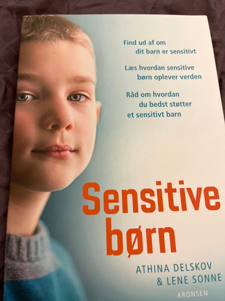 Sensitive børn, Athina Delskov og Lene Sonne, emne: familie