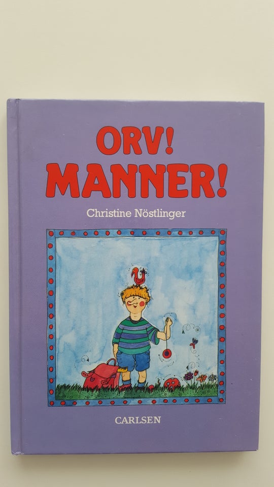 Orv! Manner!, Christine Nöstlinger