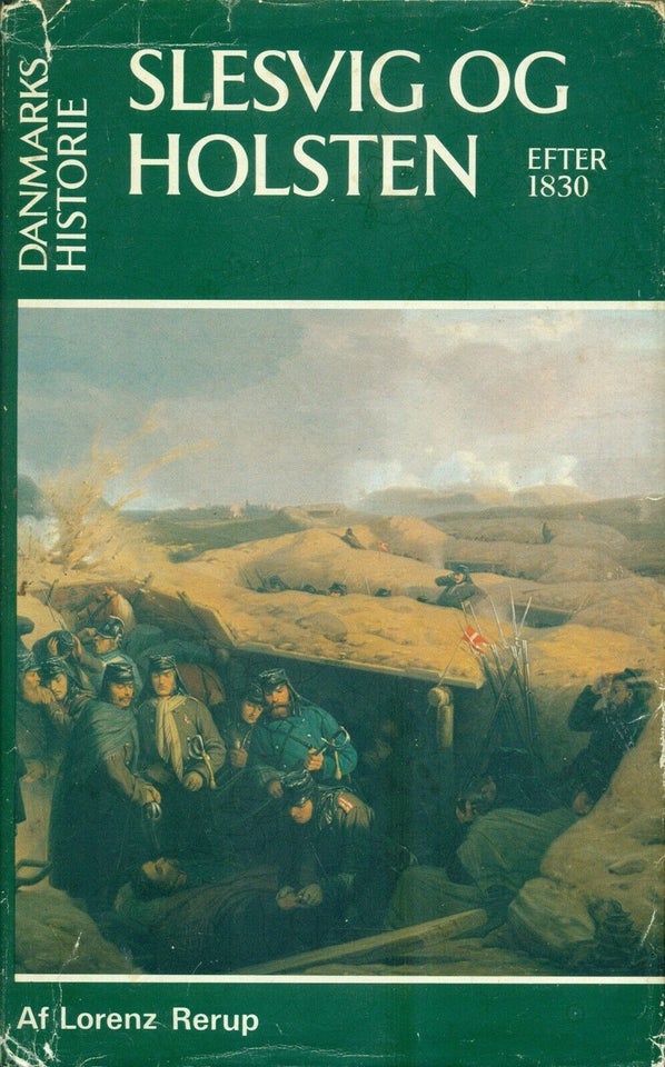 Slesvig og Holsten efter 1930, Lorenz Rerup, emne: historie
