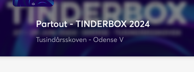 Tinderbox: Tinderbox, alternativ, Sælger 2 Partout billetter til Tinderbox for 2.255kr stk, sælges s