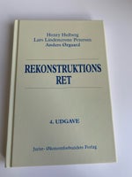 Rekonstruktionsret, Henrik Heiberg, Lars Lindencrone
