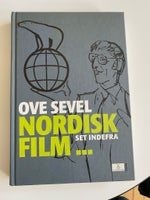 Nordisk film - set indefra, Ole Sevel, emne: film og foto