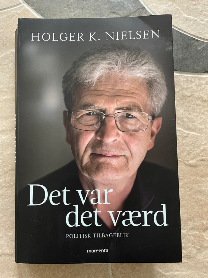 Det var det værd, Holger K. Nielsen, emne: historie og