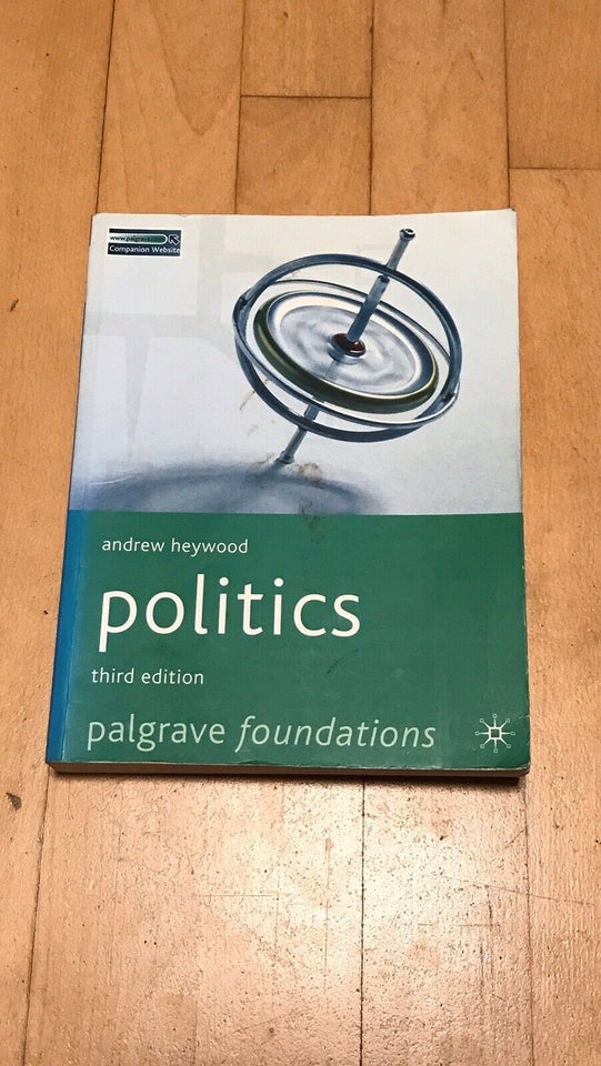 Politics, Andrew Heywood, emne: politik