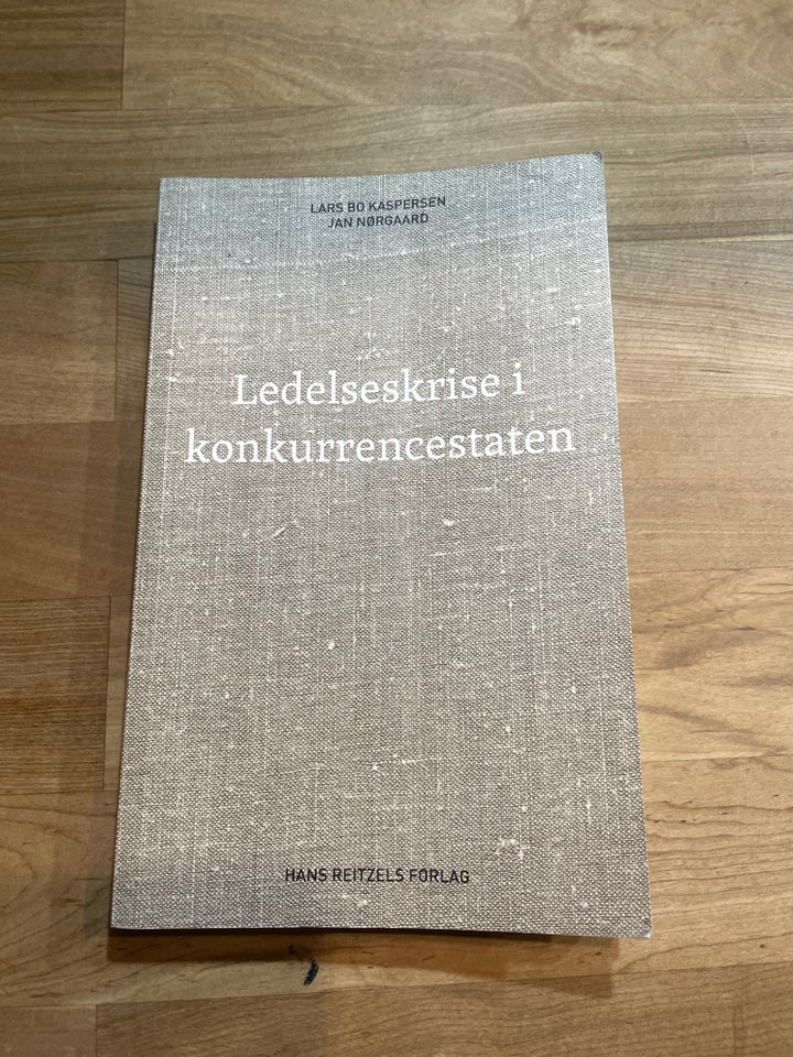 Ledelseskrise i konkurrencestaten, Lars Bo Kaspersen