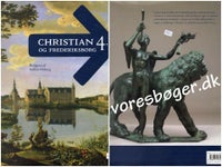 Chr 4. og Frederiksborg, emne: historie og samfund
