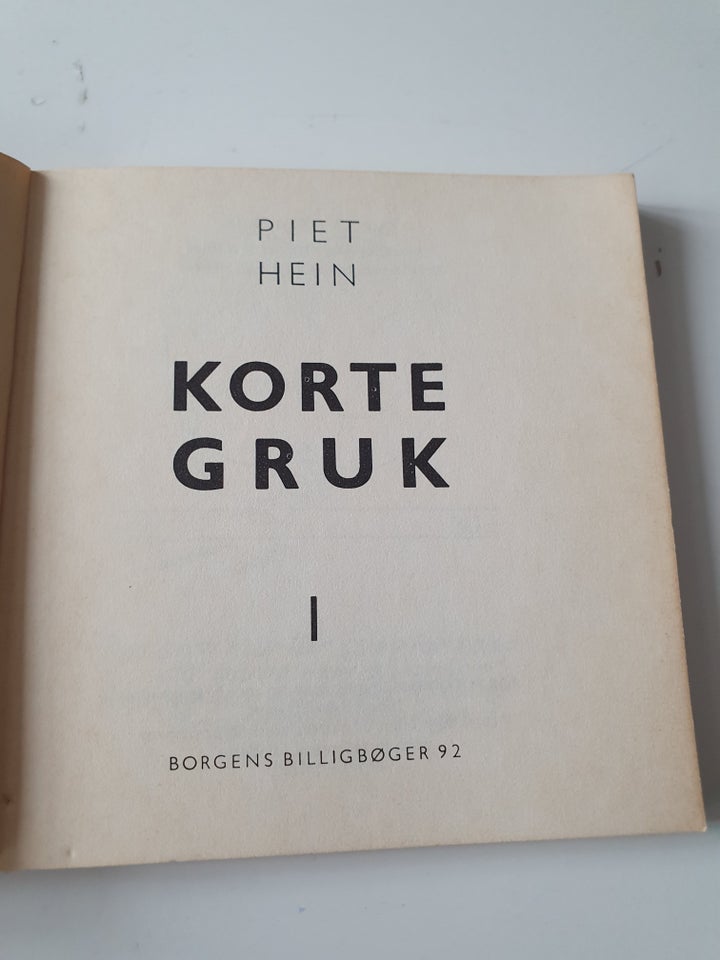 I folkemunde- korte Gruk 1, Piet Hein, genre: digte