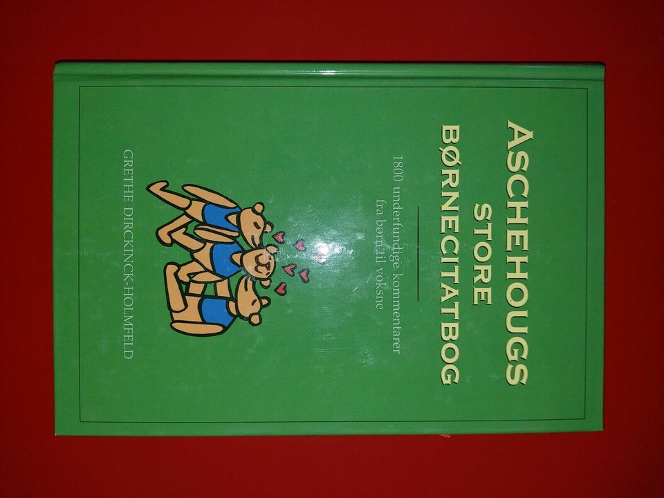 Aschehougs store børnecitatbog, Grethe Dirckinck
