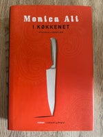 I køkkenet, Monica Ali, genre: roman