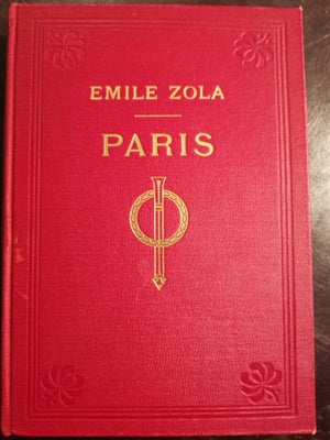 PARIS, Emile Zola, genre: roman, Dekorativ i tidens stil 
samt i god stand er denne hardback fra 191