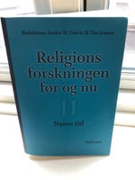 Religionsforskningen før og nu: bind 2, Armin Geertz, Tim