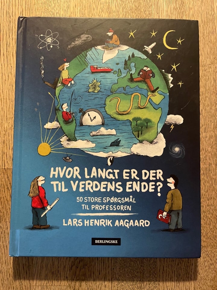 Hvor langt er der til verden ende, Lars Henrik Aagaard, emne: