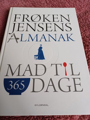 Frøken Jensens Almanak, Nanna Simonsen, emne: mad og vin, Hardback
Rigtig pæn
Mad til 365 dage
Baser