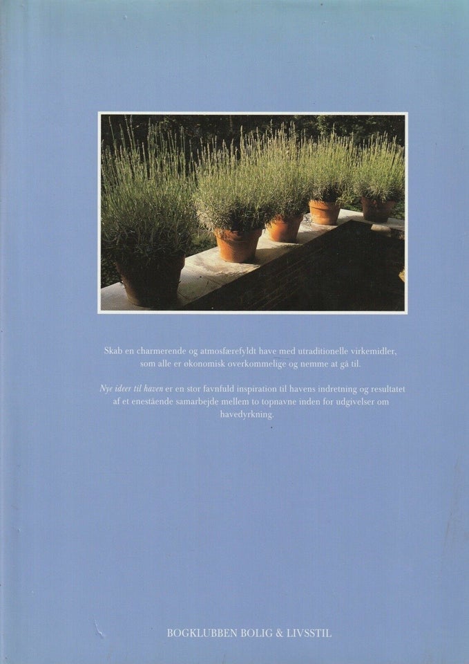Nye ideer til haven, Mary Keen, emne: hus og have