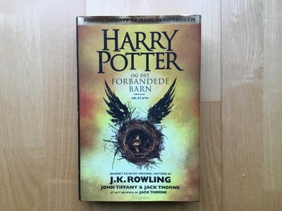 Harry Potter og det forbandede barn, J. K. Rowling, John Tiffany & Jack Thorne, genre: fantasy, Harr