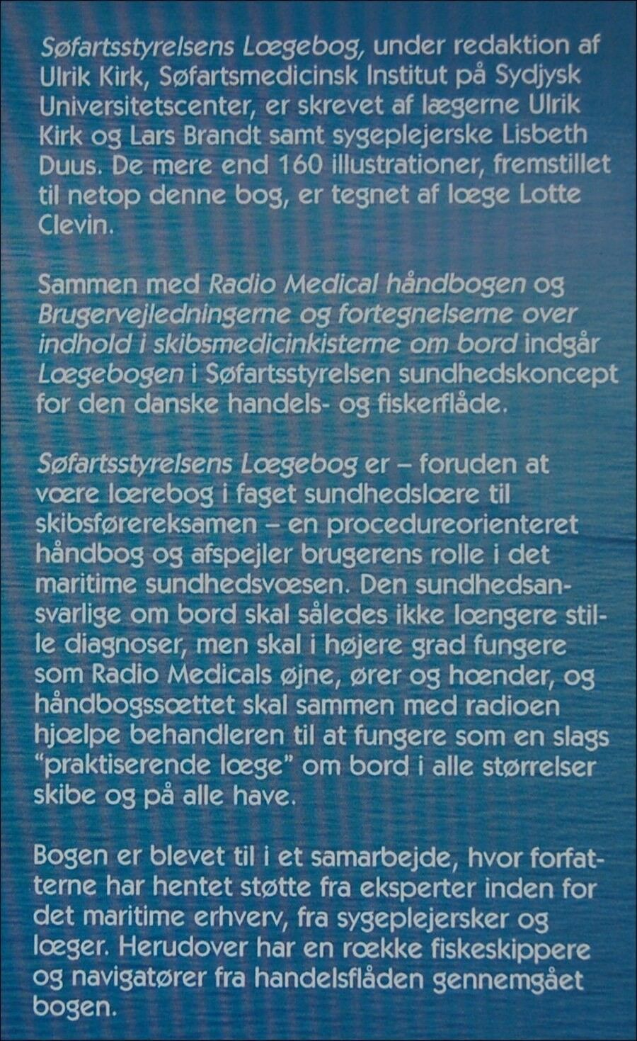Søfartsstyrelsens LÆGEBOG  
Hardback 235 sider...