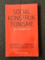 Socialkonstruktionisme og uddannelse, Kenneth J. Gergen
