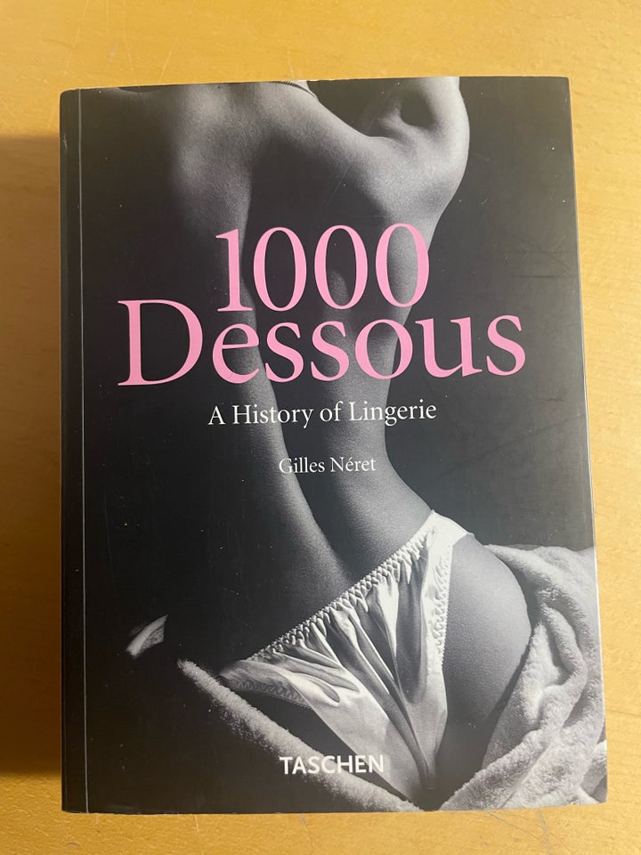 1000 Dessous , Gille Néret, emne: anden kategori