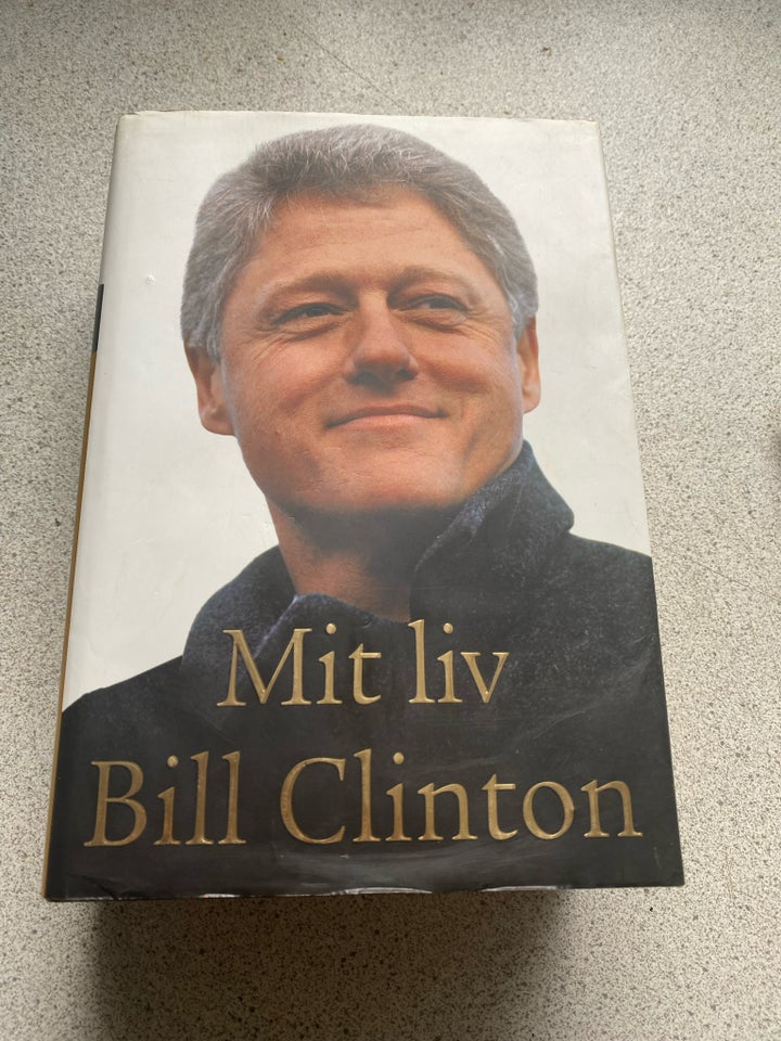 Mit liv, Bil Clinton, Bil Clinton