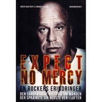 Expect No Mercy - En Rockers Erindringer, Søren Baastrup &