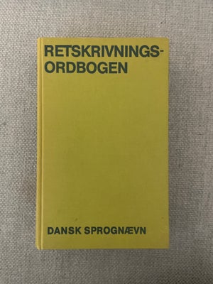 Retskrivningsordbogen, Dansk sprognævn