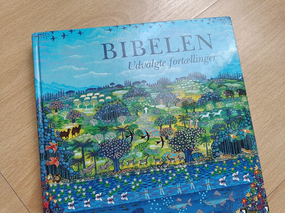 Bibelen illustreret - Udvalgte historier, Det Danske