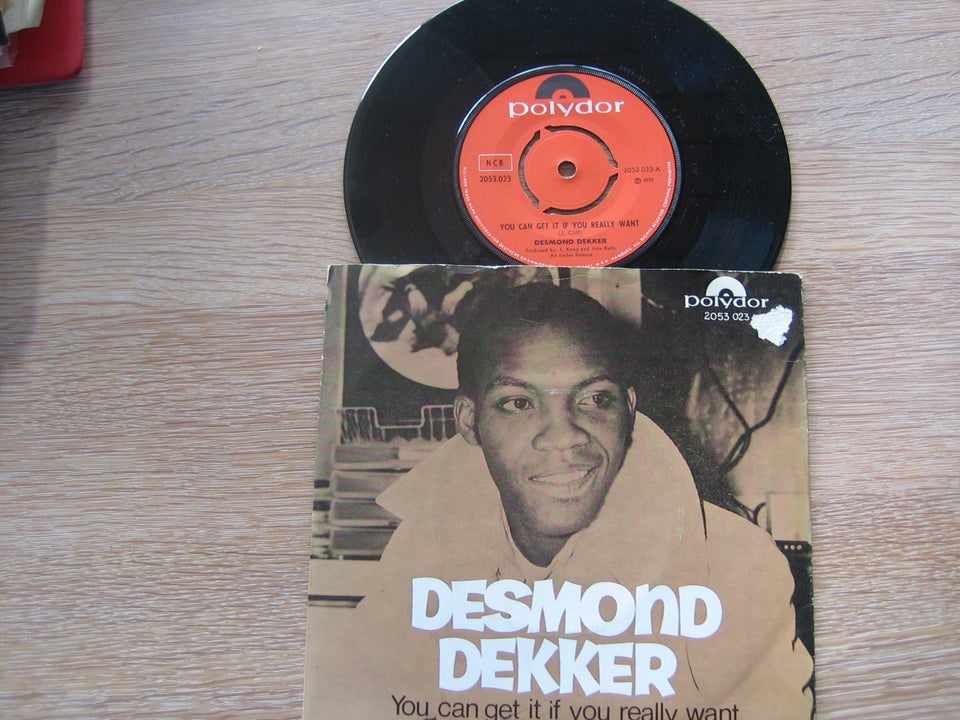 Single, Desmond Dekker, you can get it if you really want