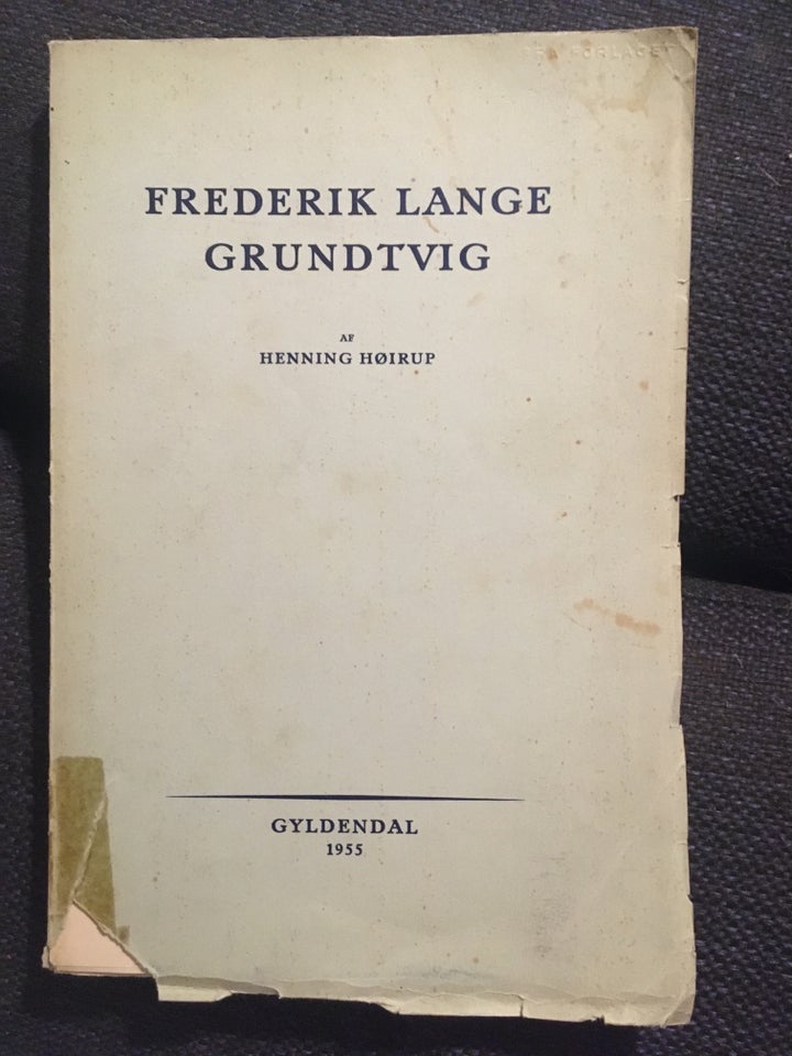 Frederik Lange Grundtvig, Henning Høirup