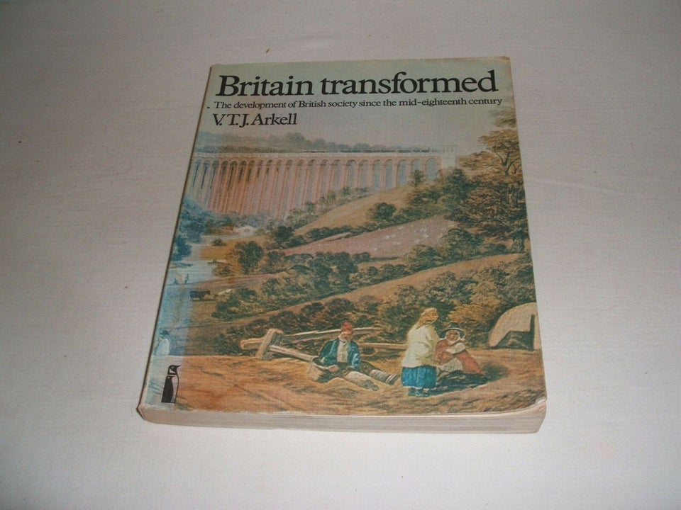 Britain Transformed, V.T.J. Arkell, emne: historie og
