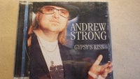CD Andrew Strong : Gypsy`s kiss, rock