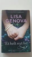 Et helt nyt liv, Lisa Genova, genre: roman
