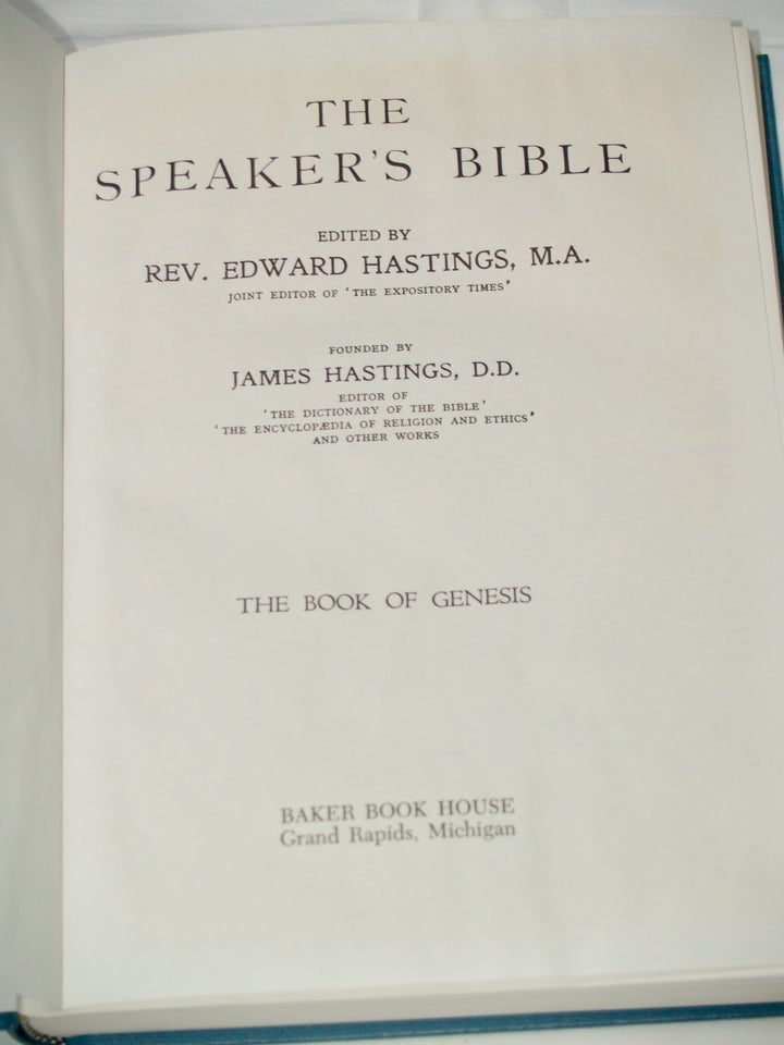 The Speaker's Bible, Hastings